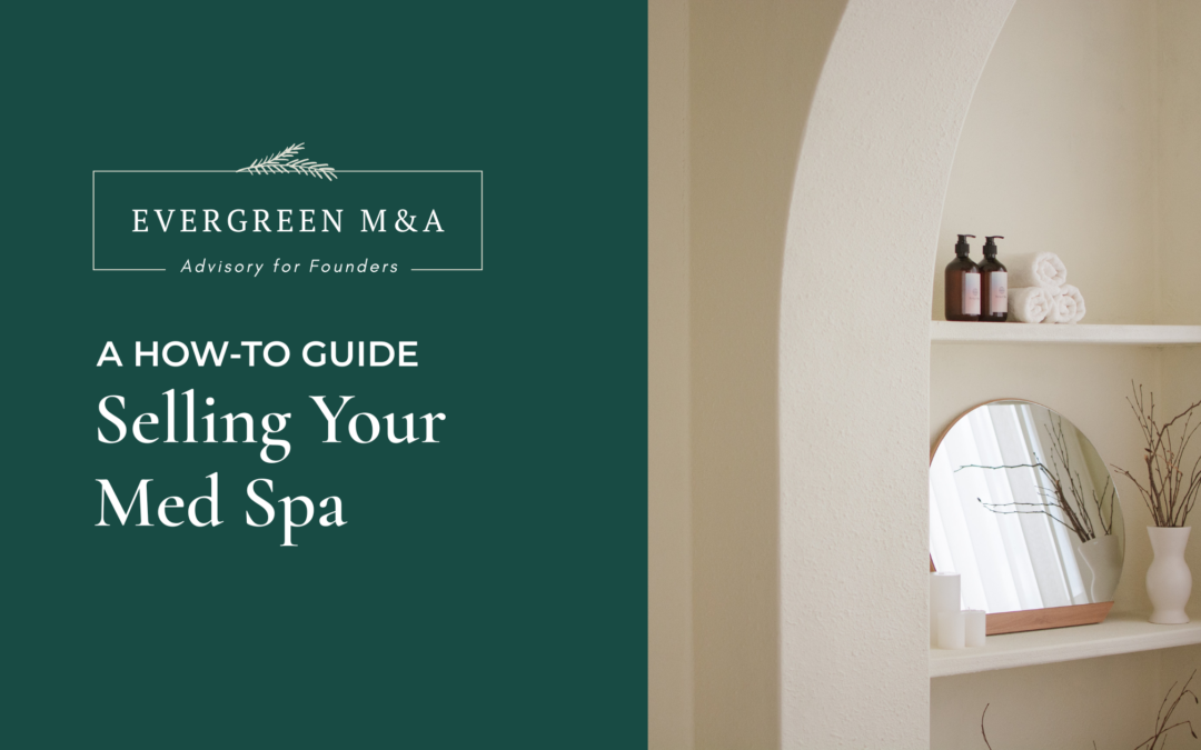 Med Spa Owners: What Happens After You Sell Your Business?
