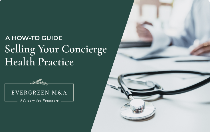How to Sell a Concierge Health Practice: A Complete Guide